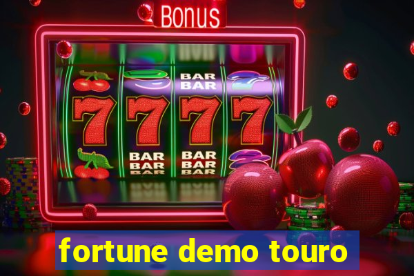 fortune demo touro